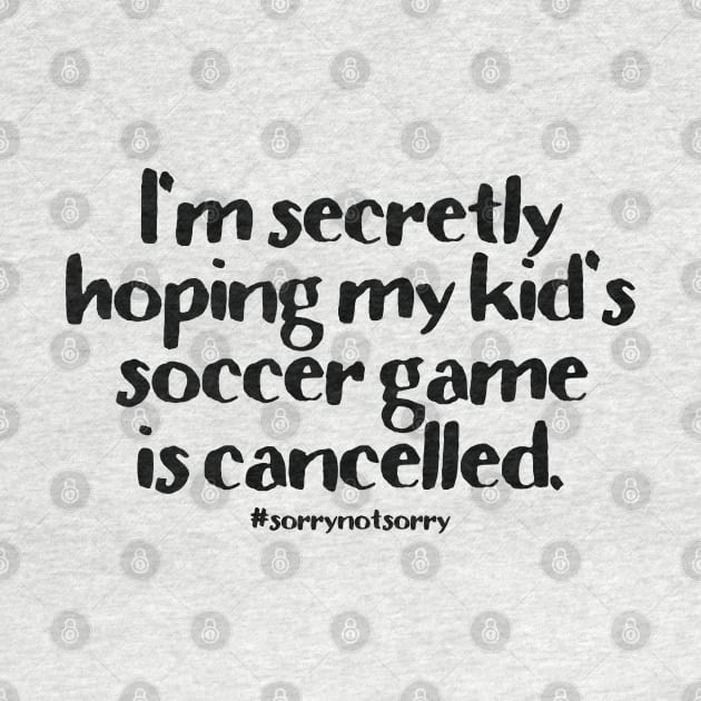 Soccer Cancelled by CauseForTees
